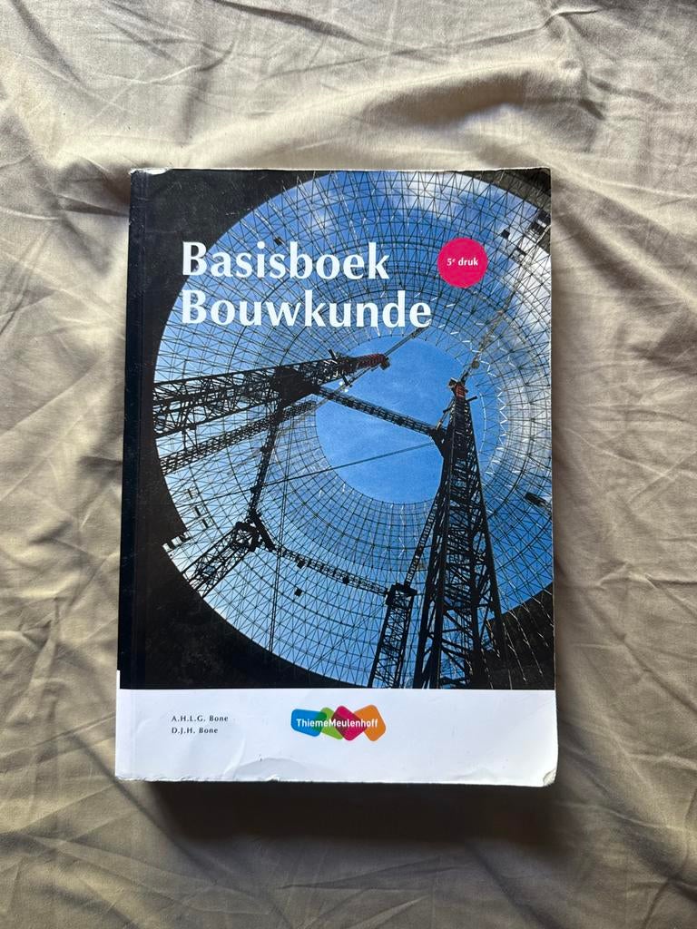 Basisboek Bouwkunde 5e druk - A.H.L.C. Bene, Boeken, Studieboeken en Cursussen, Gelezen, HBO, Beta, Ophalen