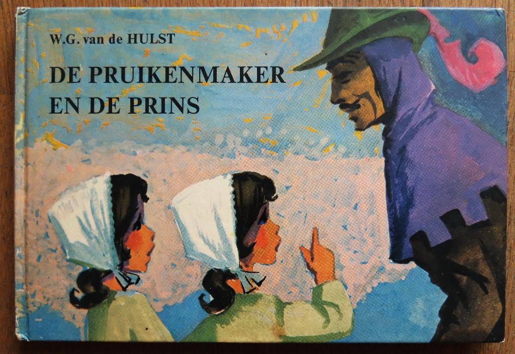 W.G. van de Hulst: De Pruikenmaker en de Prins (7e druk), Boeken, Kinderboeken | Jeugd | onder 10 jaar, Ophalen of Verzenden, Gelezen