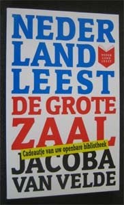 Jacoba van Velde : De grote zaal, Ophalen of Verzenden, Zo goed als nieuw