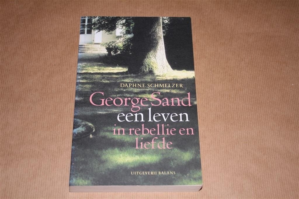 George Sand. Een leven in rebellie en liefde., Verzenden, Gelezen