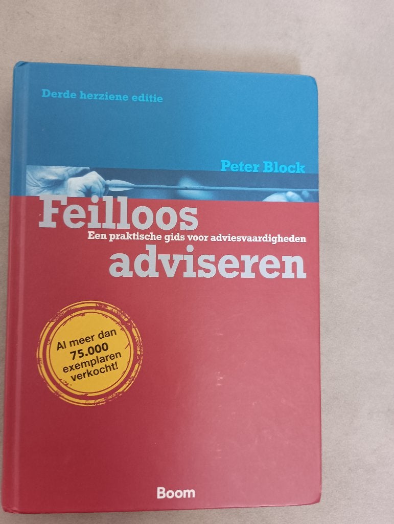 Feilloos adviseren - Peter Block, Boeken, Peter block, Zo goed als nieuw, Beta, HBO