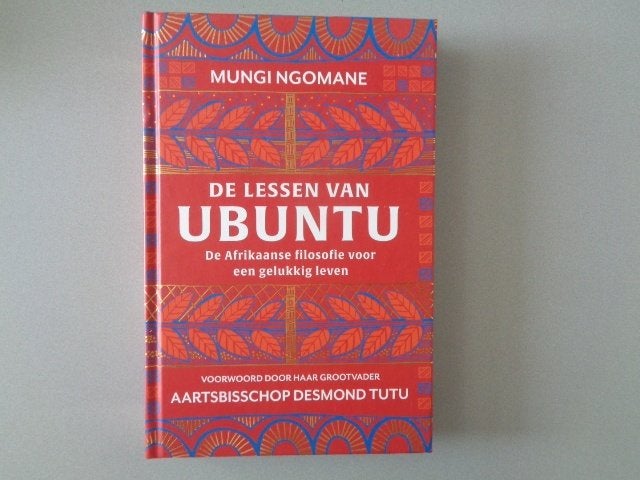 De lessen van Ubuntu - De Afrikaanse filosofie voor gelukkig, Ophalen of Verzenden, Zo goed als nieuw, Overige onderwerpen, Mungi Ngomane