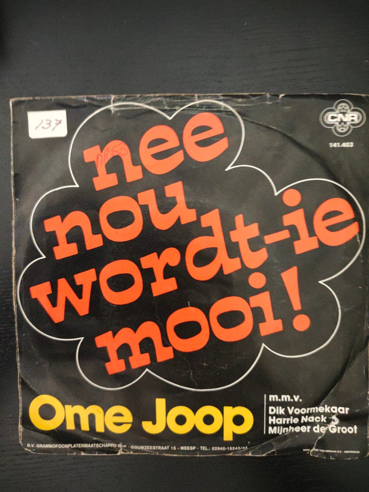 Ome Joop nee, nou wordt ie mooi, Ophalen of Verzenden, Gebruikt, Nederlandstalig