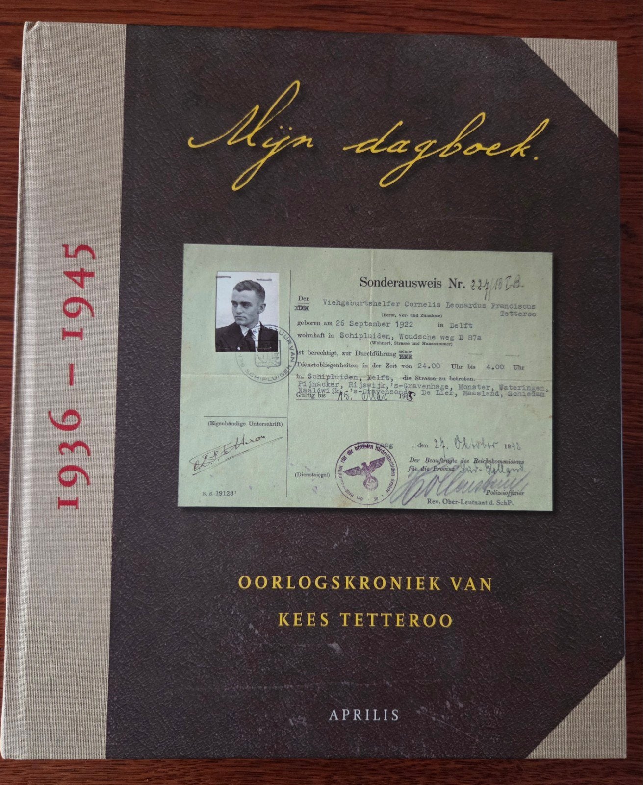 K. Tetteroo - Mijn dagboek, Ophalen, Tweede Wereldoorlog, K. Tetteroo