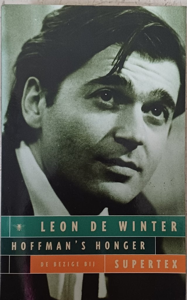 2+1! 2 in 1: Hoffman's honger + Supertex - Leon de Winter, Gelezen, Ophalen of Verzenden, Leon de Winter, Nederland