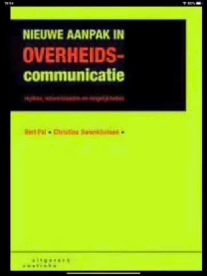 Nieuwe Aanpak in Overheidscommunicatie - Bert Pol, Boeken, Gelezen, Bert Pol, Christine Swankhuizen, Gamma, HBO