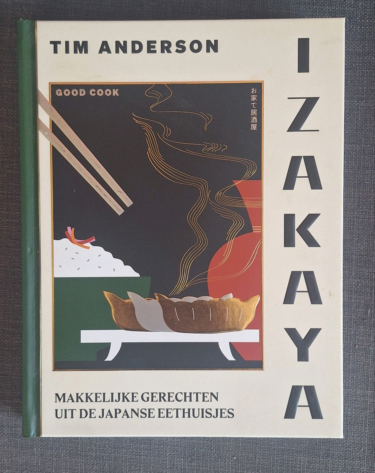 Japans Kookboek Izakaya: Makkelijke gerechten uit de Japanse, Azië en Oosters, Tim Anderson, Hoofdgerechten, Ophalen of Verzenden