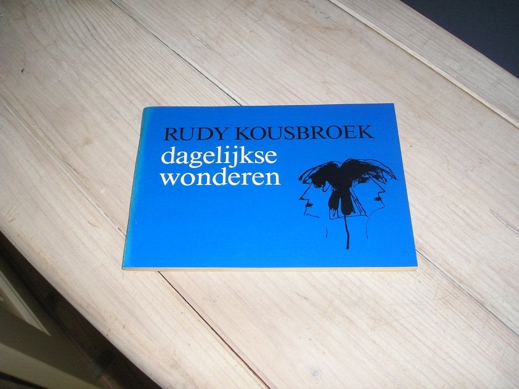 Rudy Kousbroek - Dagelijkse wonderen, Ophalen of Verzenden, Gelezen, Rudy Kousbroek, Nederland