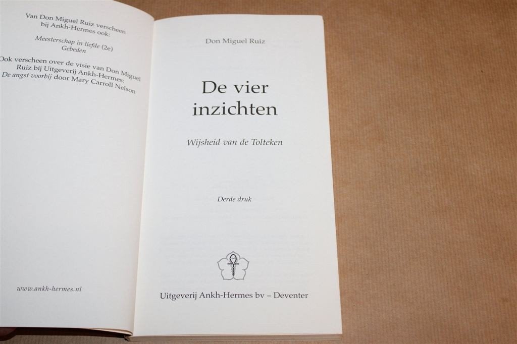 De Vier Inzichten — Toltekenwijsheid, Miguel Ruiz, Ophalen of Verzenden, Gelezen, Overige onderwerpen, Achtergrond en Informatie