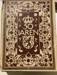 “50 Jaren” Gedenkboek 1898–1948 jubileum Koningin Wilhelmina, Ophalen of Verzenden, Gebruikt, Tijdschrift of Boek