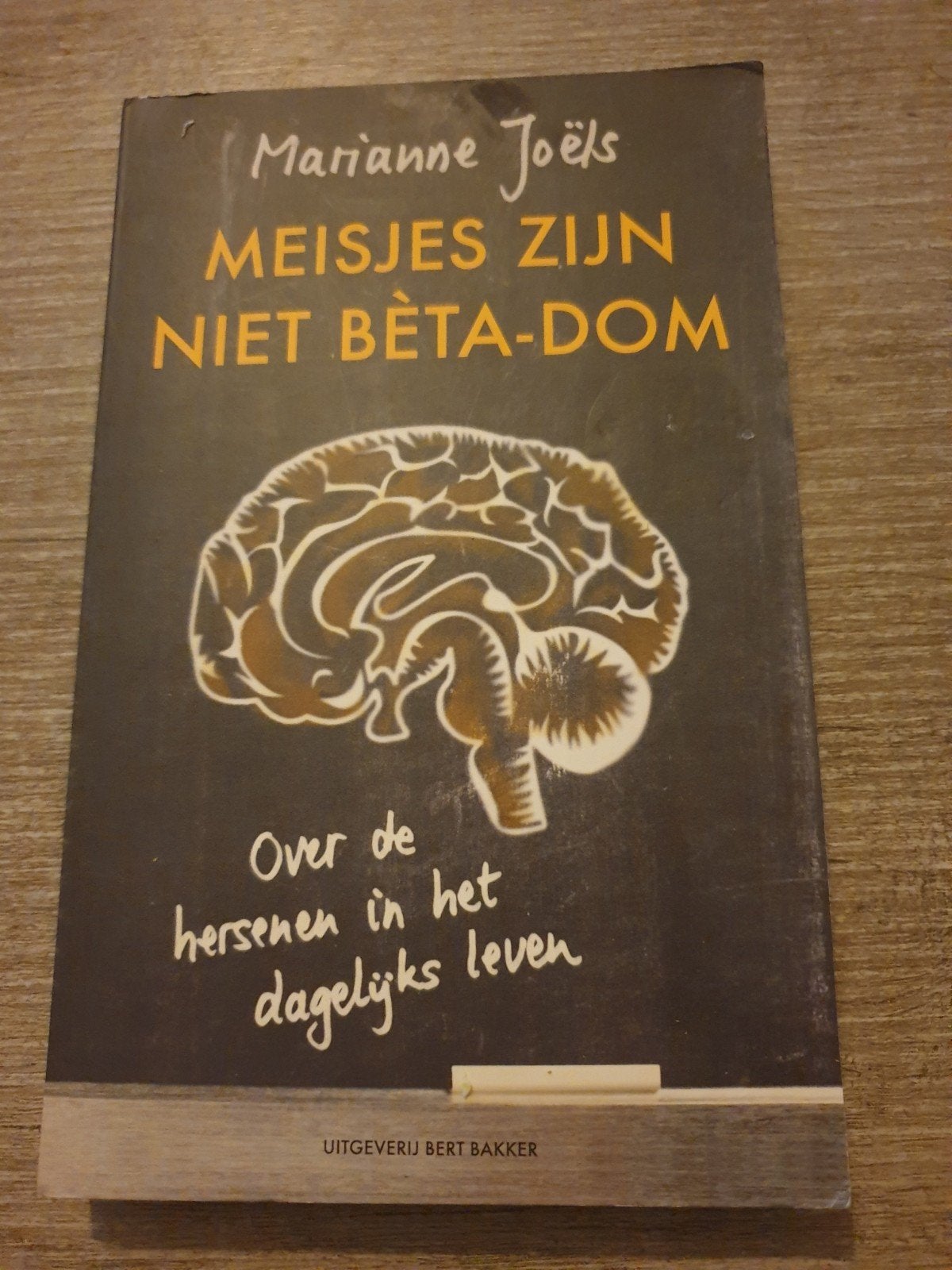 Meisjes zijn niet bèta-dom - Marianne Joëls, Ophalen of Verzenden, Gelezen, Marianne Joëls