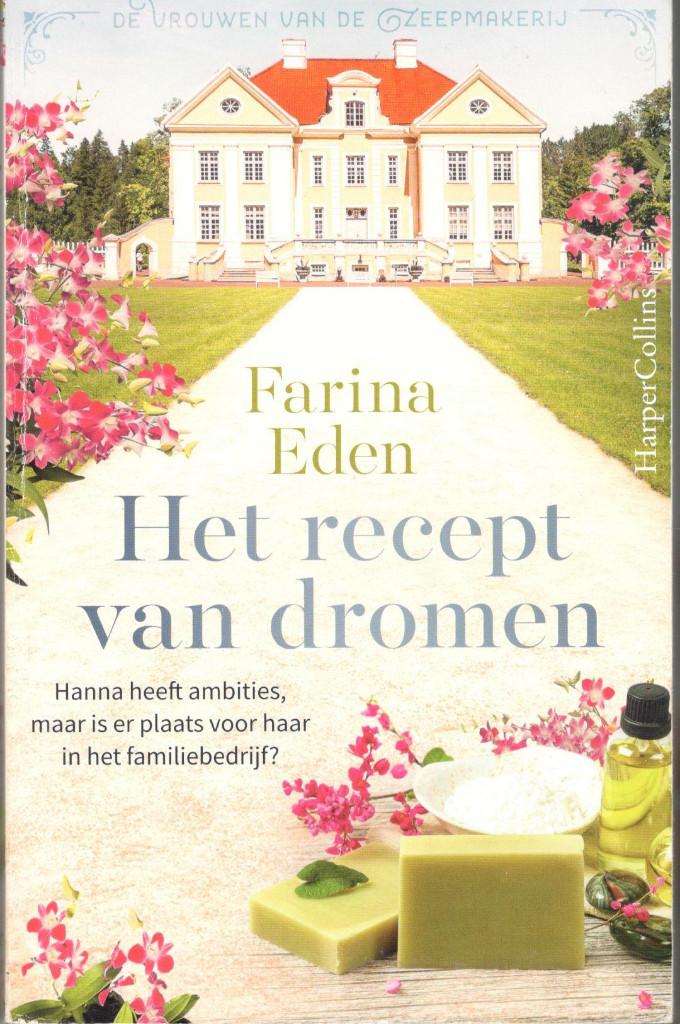 Farina Eden - Het recept van dromen., Ophalen of Verzenden, Gelezen