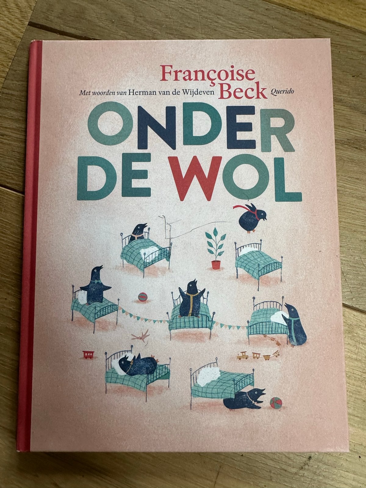 Onder de Wol - Françoise Beck (Querido), Boeken, Kinderboeken | Kleuters, Fictie algemeen, Jongen of Meisje, Ophalen of Verzenden