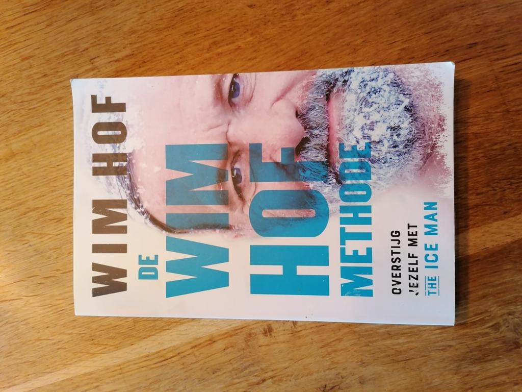 De Wim Hof Methode: Overstijg Jezelf met The Ice Man, Boeken, Ophalen of Verzenden