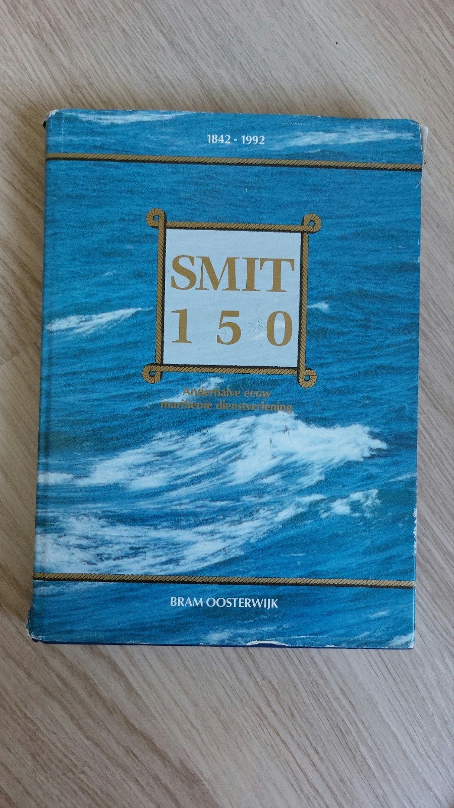 Smit 150 jaar: Anderhalve eeuw maritieme dienstverlening, Ophalen of Verzenden, Zo goed als nieuw, Bram Oosterwijk, Overige onderwerpen