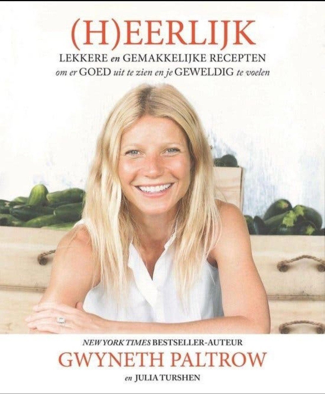 (H)eerlijk - Gwyneth Paltrow


In (H)eerlijk, het nieuwe koo, Boeken, Verzenden, Zo goed als nieuw