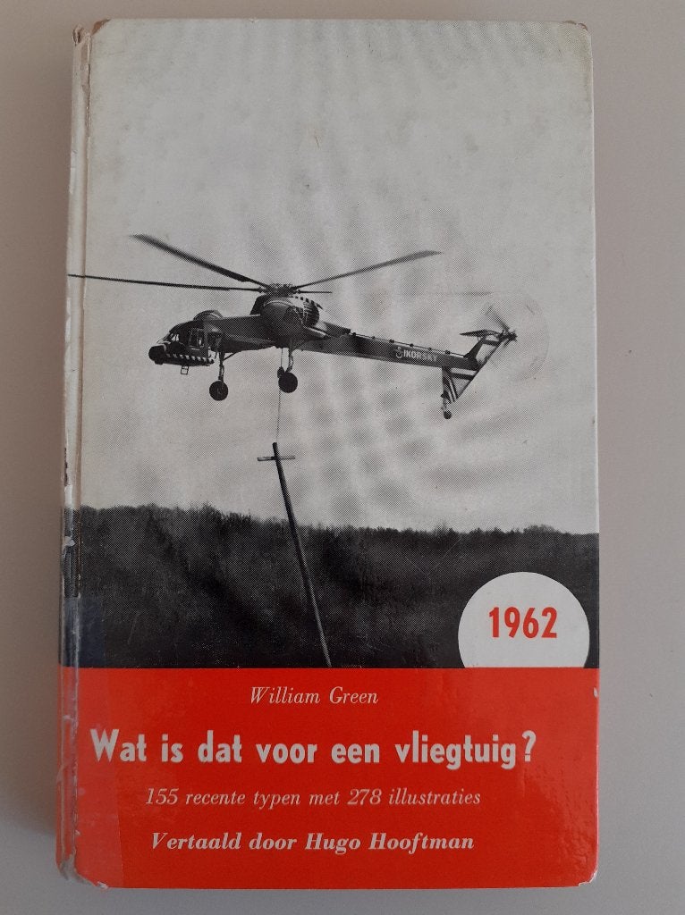 GREEN - WAT IS DAT VOOR EEN VLIEGTUIG 1962 €3, Ophalen of Verzenden, Luchtmacht, Overige gebieden, Boek of Tijdschrift
