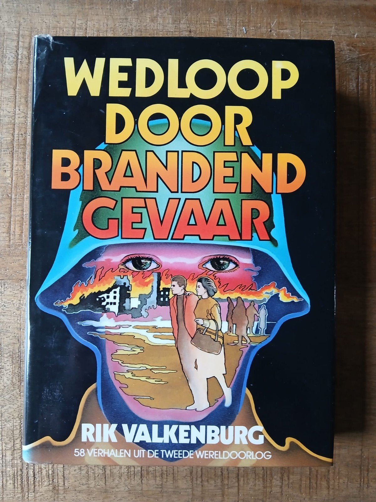 Wedloop door Brandend Gevaar - Rik Valkenburg WOII, Boeken, Oorlog en Militair, Ophalen of Verzenden, Tweede Wereldoorlog, Gelezen