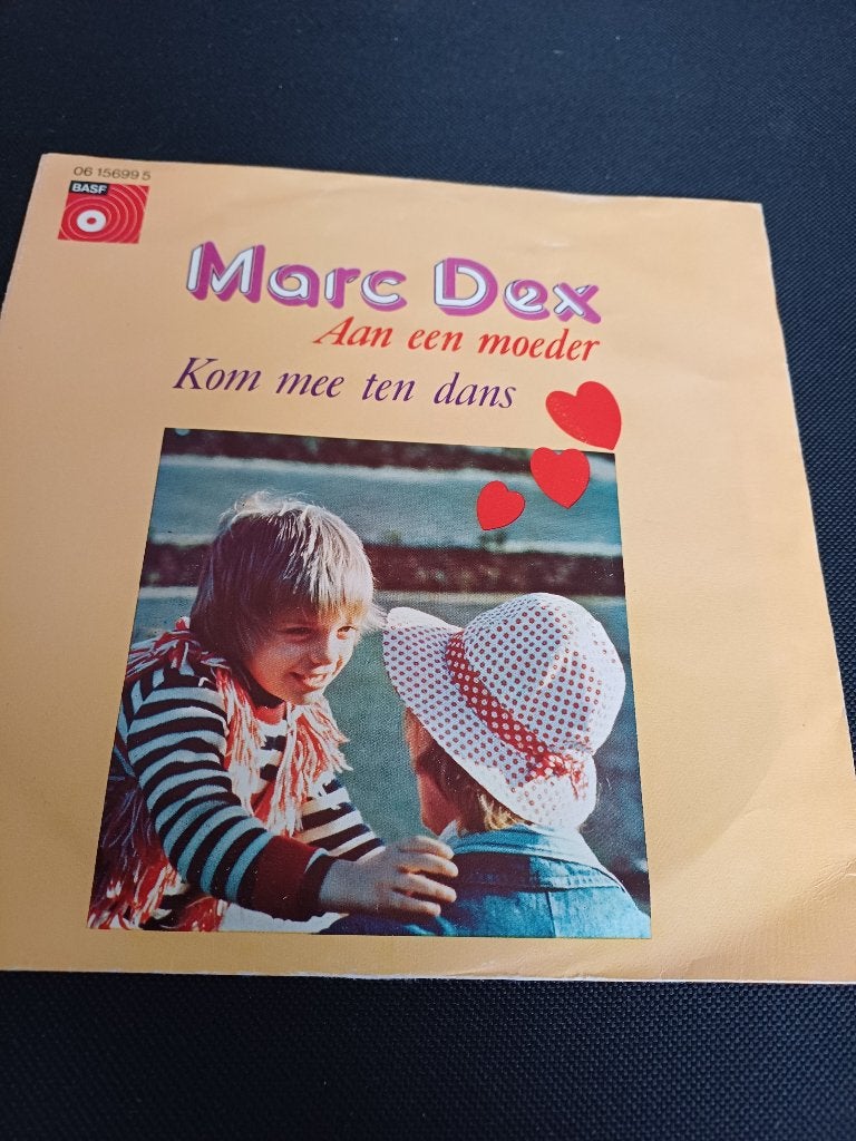 250a Marc Dex  – Aan een moeder – 06 15699 5– Origineel 1976, Cd's en Dvd's, Gebruikt, 7 inch, Ophalen of Verzenden, Overige typen