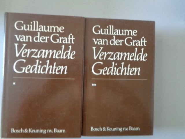 Guillaume van der Graft - Verzamelde Gedichten  * en **, Guillome van der Graft, Ophalen of Verzenden, Zo goed als nieuw, Eén auteur