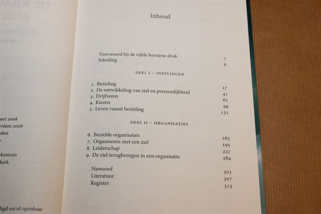 De Kracht van Bezieling — Motivatie in Werk & Organisaties, Ophalen of Verzenden, Gelezen, Management