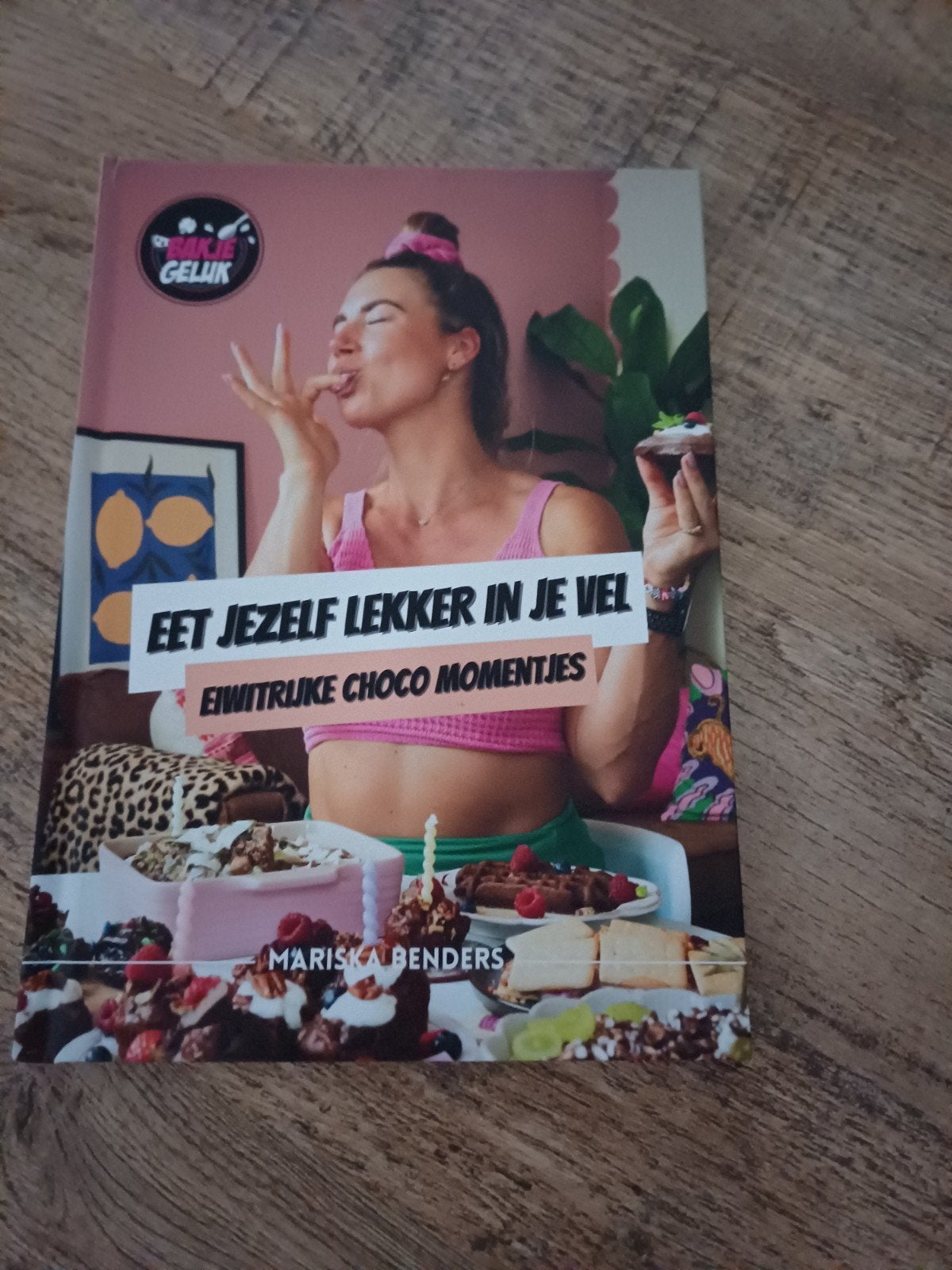 Eet Jezelf Lekker in je Vel: Eiwitrijke Choco Momentjes, Boeken, Mariska Benders, Ophalen of Verzenden, Zo goed als nieuw, Gezond koken