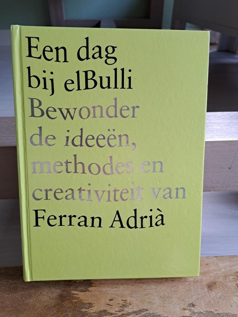 Een dag bij elBulli - Ferran Adrià, Boeken, Kookboeken, Spanje, Ferran Adrià, Ophalen of Verzenden, Zo goed als nieuw