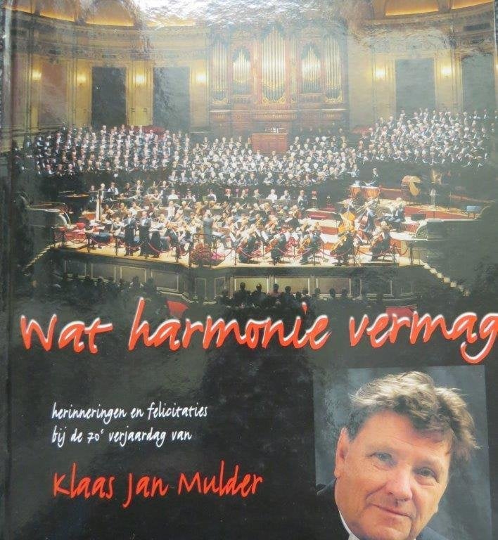 Boek en cd: Wat harmonie vermag, Klaas Jan Mulder, Jan Smit, Ophalen of Verzenden, Zo goed als nieuw, Artiest