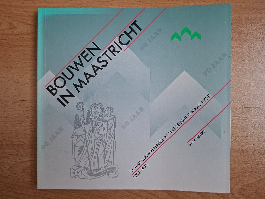 Bouwen in Maastricht - M.F.A. Brylka, Boeken, Geschiedenis | Stad en Regio, Ophalen of Verzenden, Zo goed als nieuw