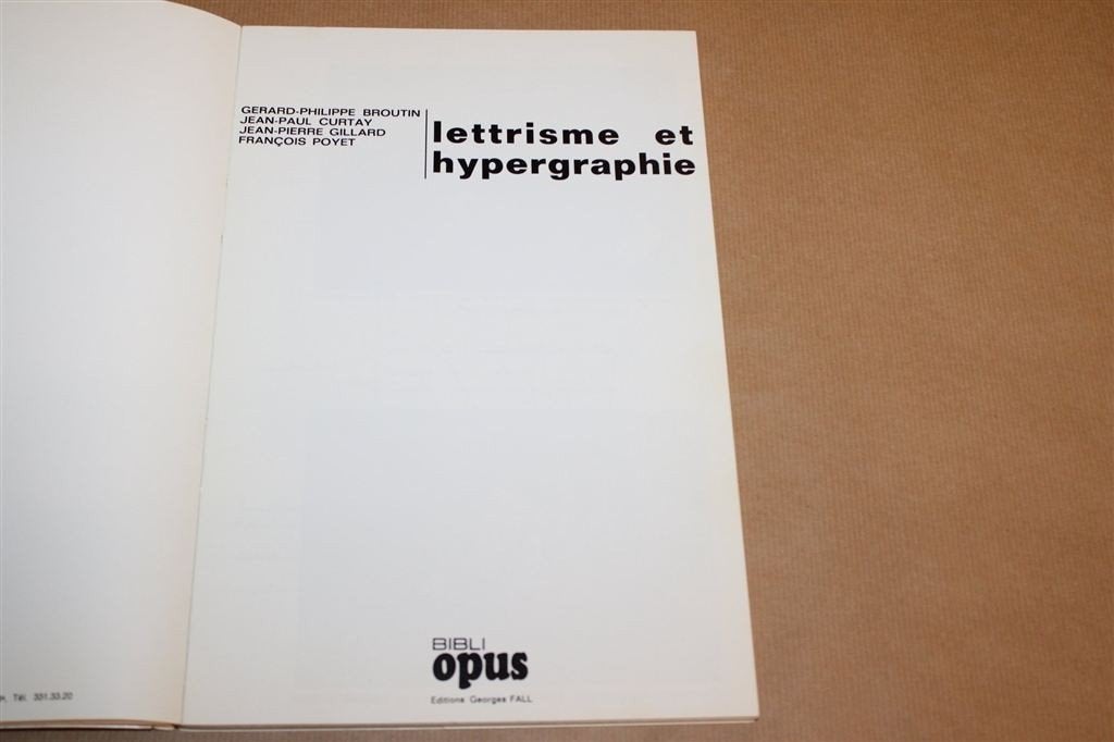 Lettrisme et Hypergraphie — Franse Avant-garde Kunst, Ophalen of Verzenden, Gelezen