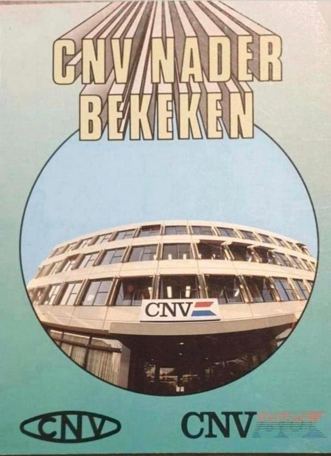 CNV nader bekeken- Schetsen uit 80 jaar CNV geschiedenis, Gelezen, Ophalen of Verzenden, Piet Hazenbosch, Nederland