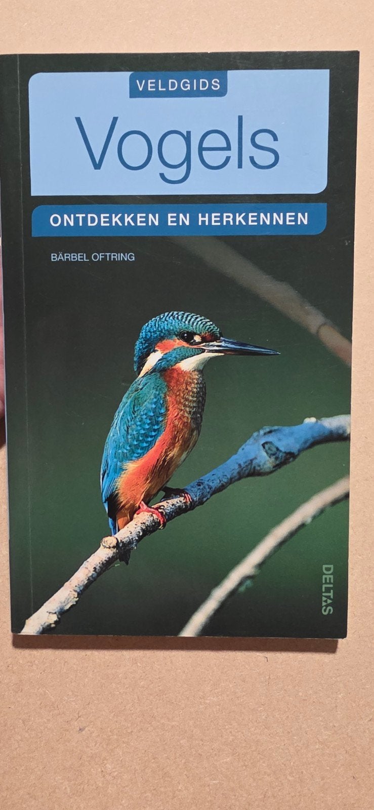 Barbel Oftring - Vogels veldgids, Ophalen of Verzenden, Zo goed als nieuw, Barbel Oftring, Vogels