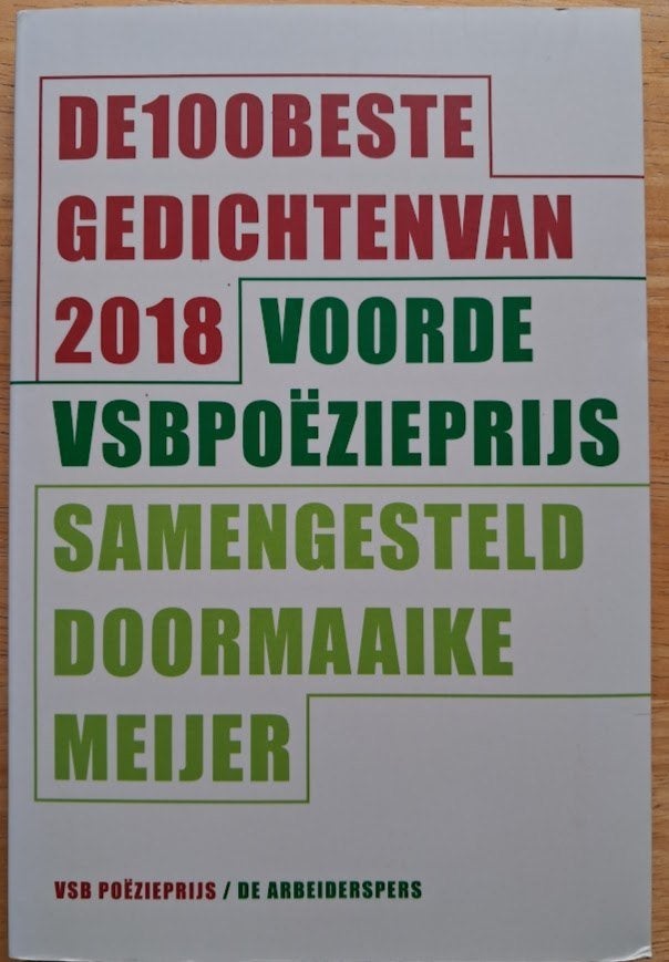 De 100 beste gedichten van 2018 voor de VSB poëzieprijs, Ophalen of Verzenden, Zo goed als nieuw