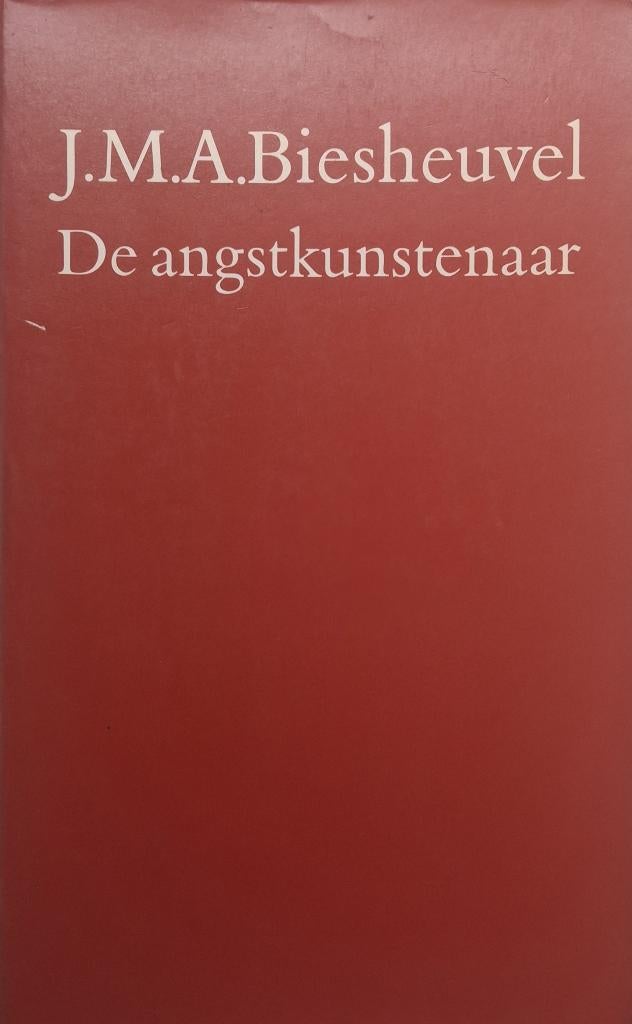 J.M.A. Biesheuvel - De angstkunstenaar, Ophalen of Verzenden, Gelezen, Nederland