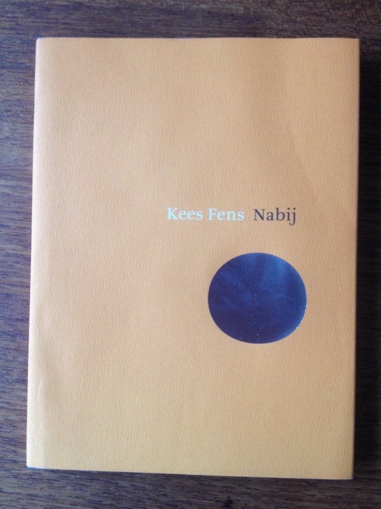 Kees Fens - Nabij (Boek), Kees Fens, Ophalen of Verzenden, Zo goed als nieuw, Nederland