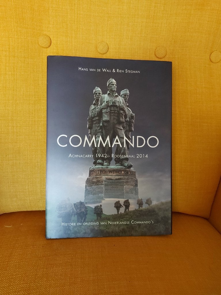Commando Achnacarry 1942 - Roosendaal 2014., Boeken, Ophalen of Verzenden, 1945 tot heden, Zo goed als nieuw, Overige onderwerpen
