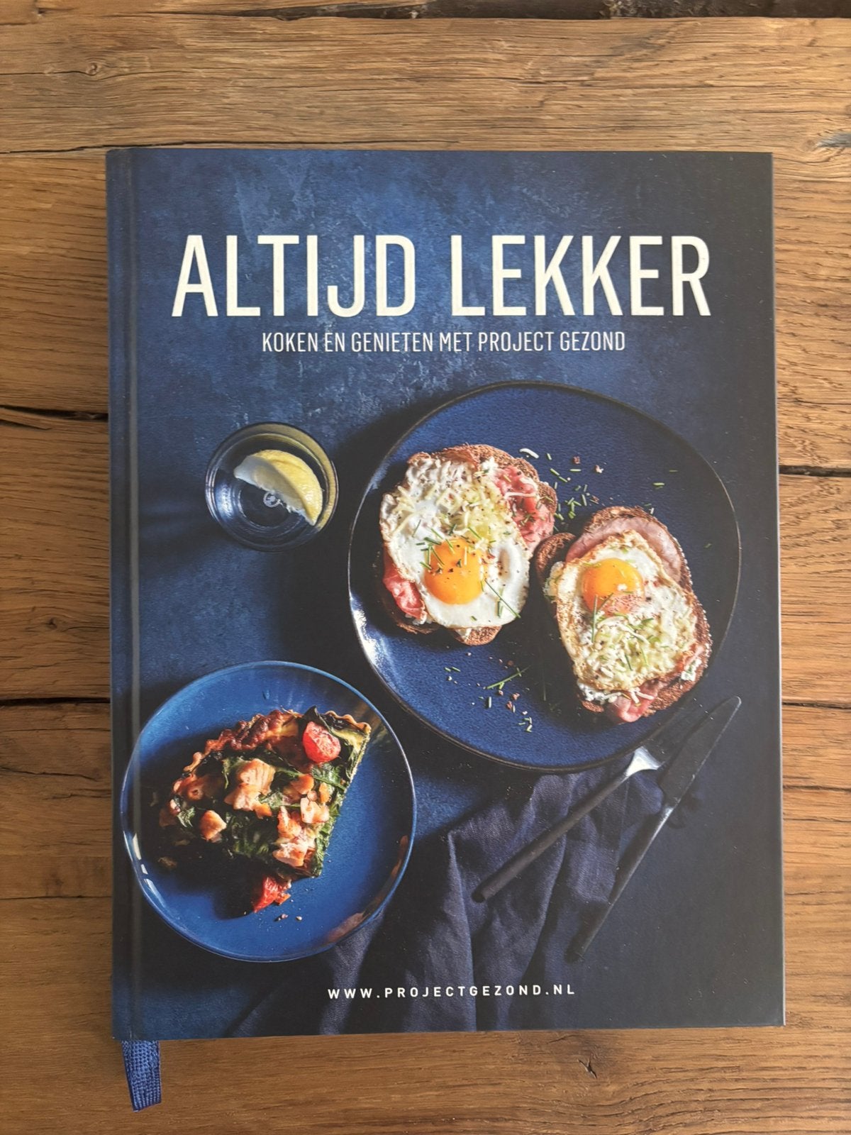 Project Gezond - altijd lekker - Natalia & Walter Rakhorst, Ophalen of Verzenden, Zo goed als nieuw