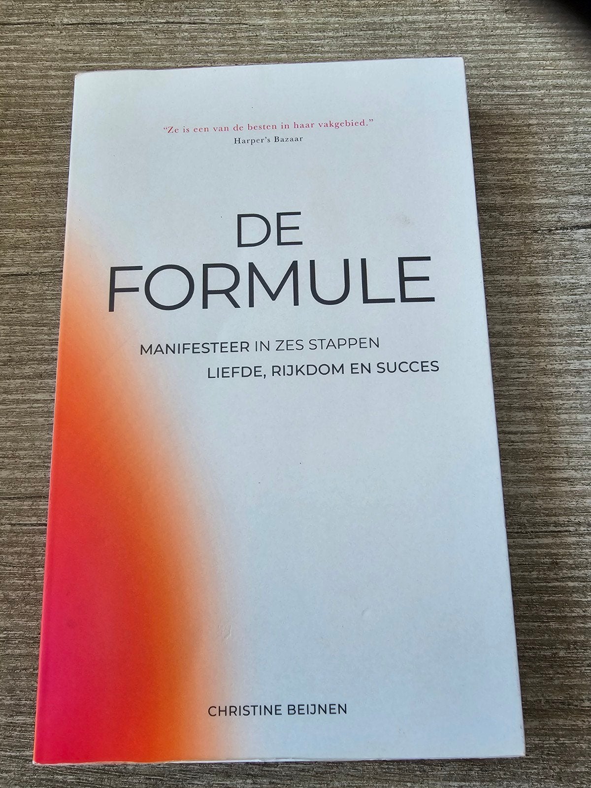 De Formule: Manifesteer Liefde, Rijkdom en Succes, Boeken, Ophalen of Verzenden, Gelezen, Christine Beijnen