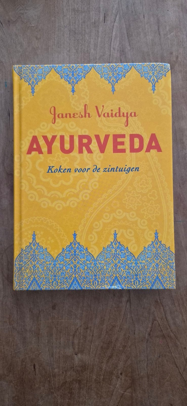Ayurveda: Koken voor de zintuigen - Ganesh Vaidya, Ophalen of Verzenden, Zo goed als nieuw, Dieet en Voeding, Ganesh Vaidya