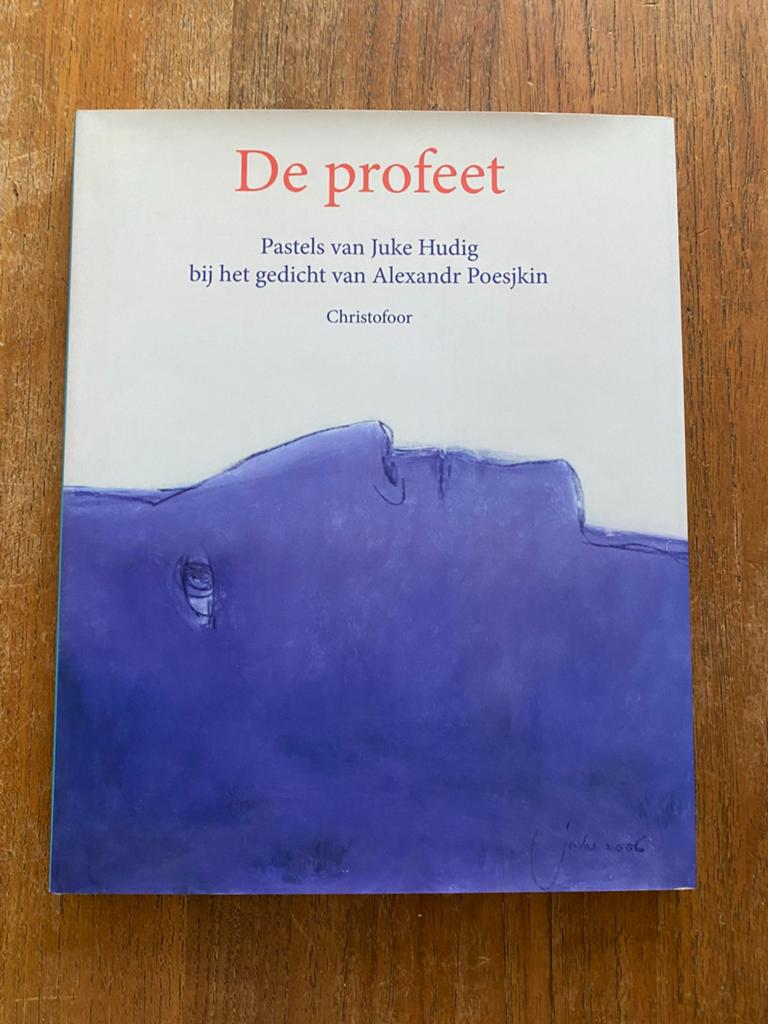 De profeet - A. Poesjkin & Juke Hudig, Christofoor, Boeken, Ophalen of Verzenden, Zo goed als nieuw, Eén auteur