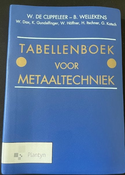 Tabellenboek voor Metaaltechniek, Boeken, Studieboeken en Cursussen, Plantyn, Zo goed als nieuw, Beta, HBO