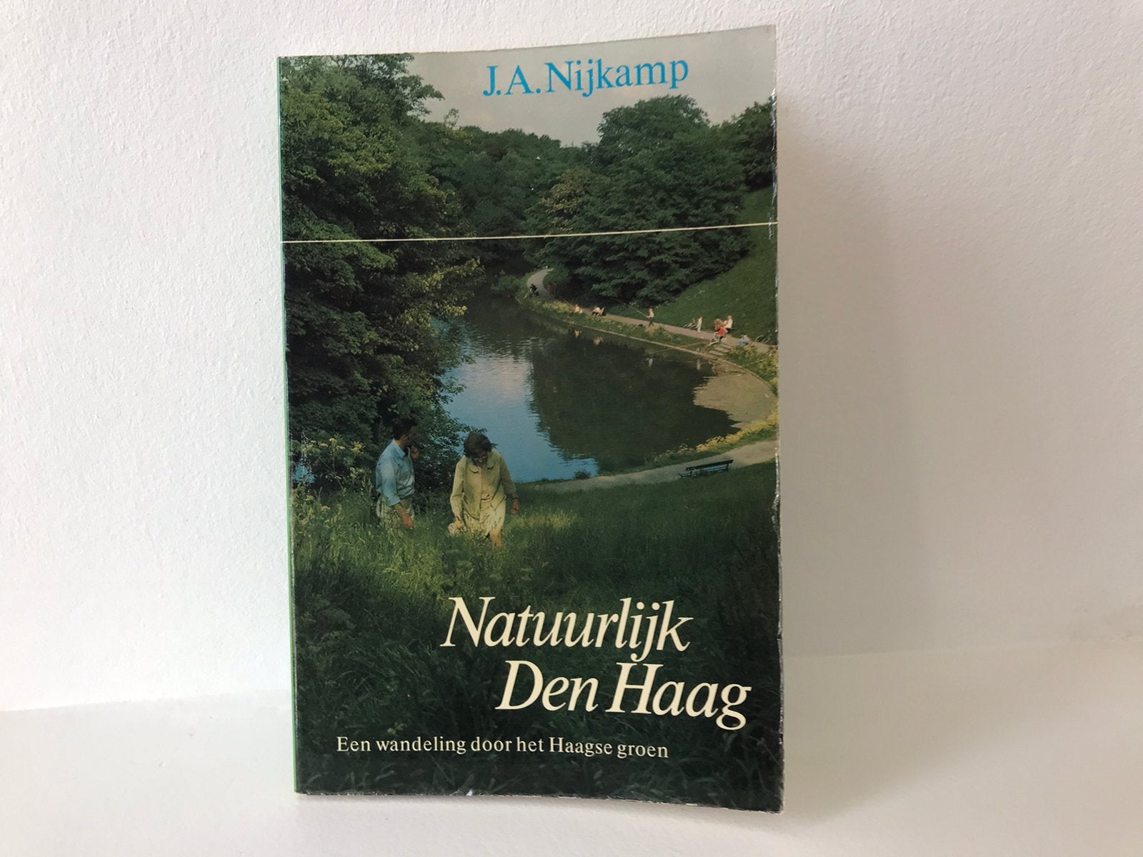 Natuurlijk Den Haag / J.A. Nijkamp, Ophalen of Verzenden, Gelezen, Wandel- of Recreatiegebieden