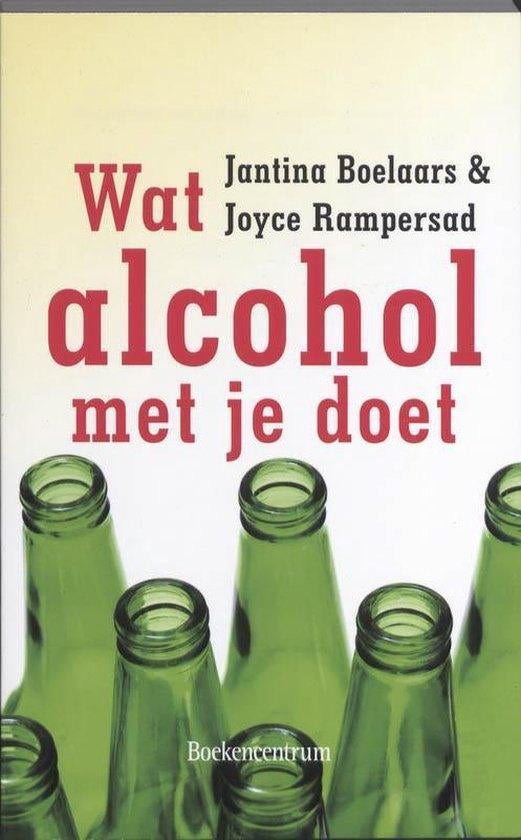 wat alcohol met je doet, Ophalen of Verzenden, Nieuw
