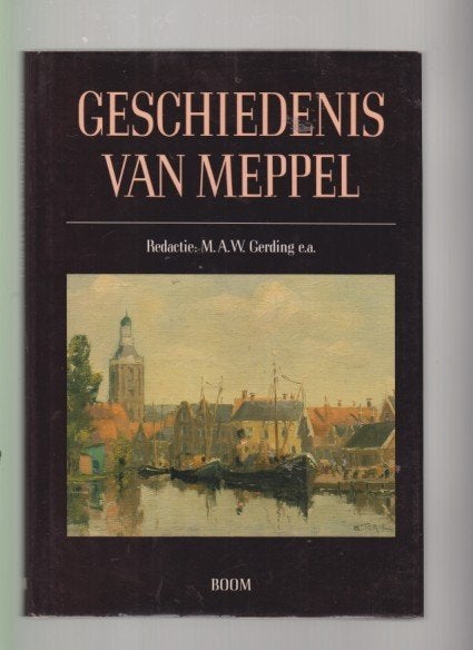 Geschiedenis van MEPPEL., Boeken, Verzenden