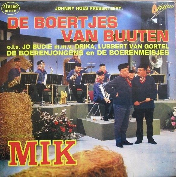 De Boertjes Van Buuten - Mik (Telstar), Ophalen of Verzenden, Zo goed als nieuw, 12 inch