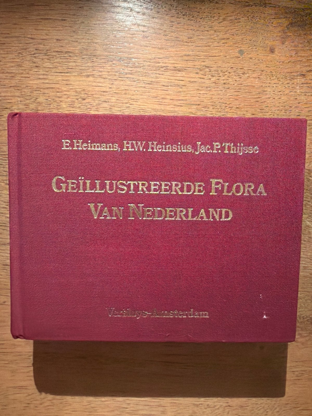 Geïllustreerde Flora van Nederland - E. Heimans e.a., Ophalen of Verzenden, Gelezen, Bloemen, Planten en Bomen