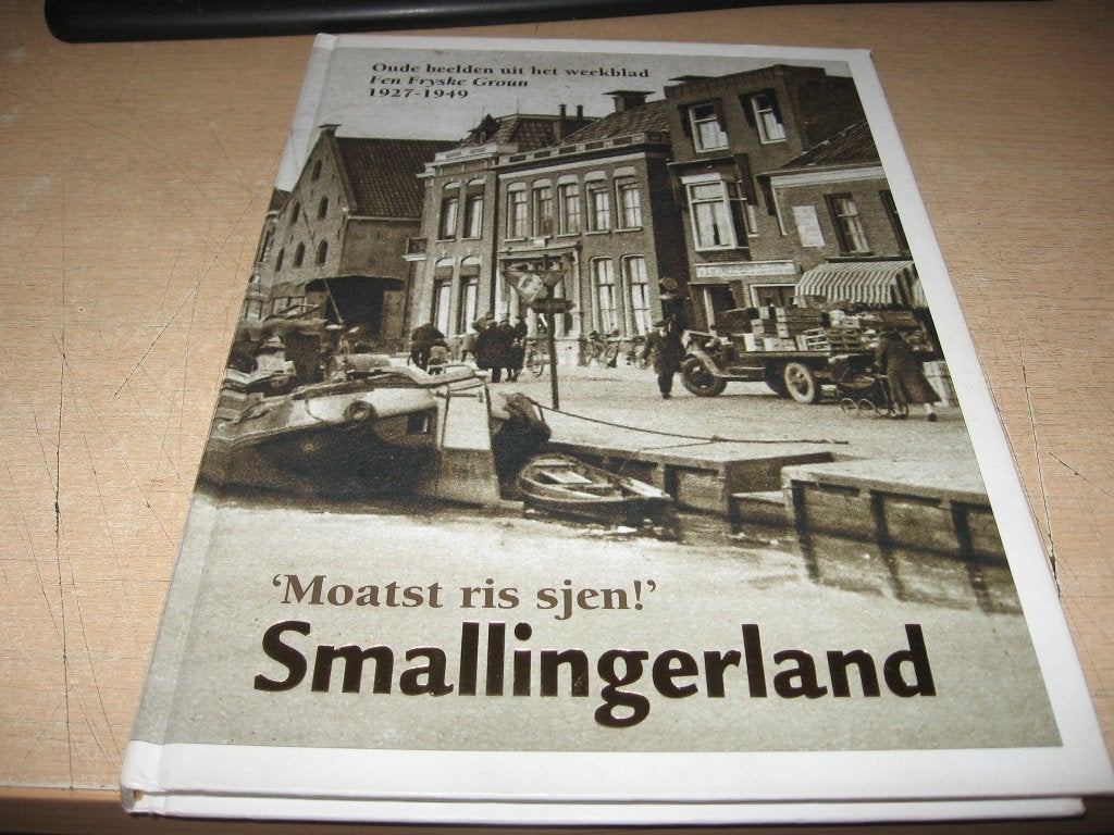 Moatst ris sjen.....Smallingerland, Ophalen of Verzenden, Zo goed als nieuw