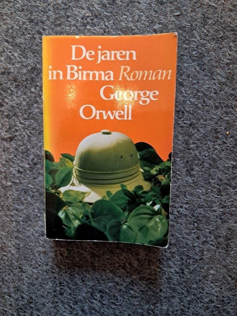 De jaren in Birma/ George Orwell, Boeken, Verzenden, Gelezen, George Orwell