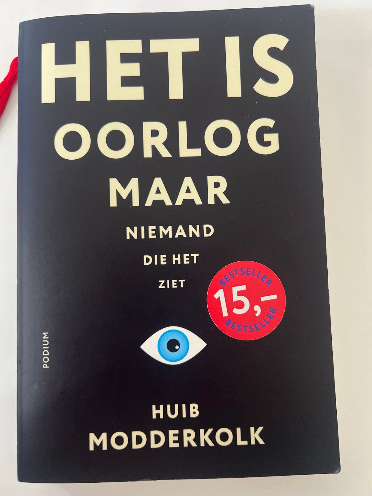 Het is oorlog maar niemand die het ziet - Huib Modderkolk, Ophalen of Verzenden, Zo goed als nieuw, Nederland