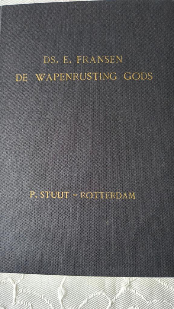 De geestelijke wapenrusting. Ds E Fransen, Boeken, Gelezen, Christendom | Protestants, Ophalen of Verzenden, Ds E Fransen